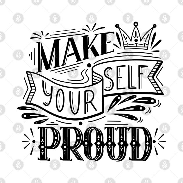 Make yourself proud by Veleri