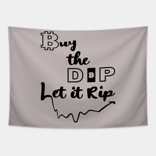 Buy the Dip, Let it Rip Tapestry by Blended Designs