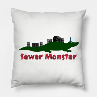 Sewer Monster Lives Pillow