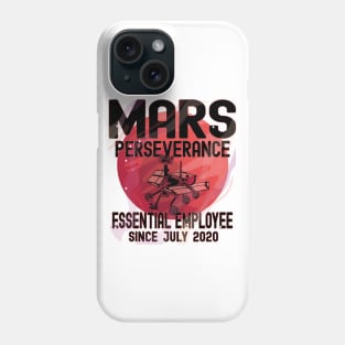 Mars Perseverance Vehicle Essential Employee Space Exploration Phone Case