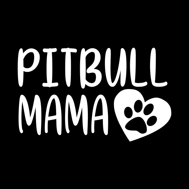 Pitbull Mama by funkyteesfunny