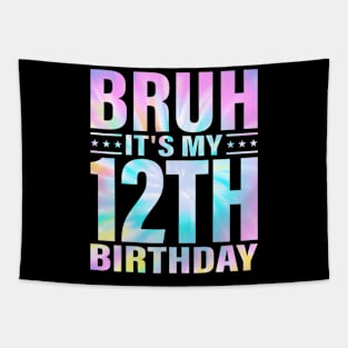 Year Old Birthday Boy Bruh Its My 12th Birthday Twelfth Tapestry