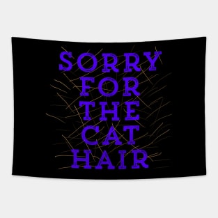 Sorry for the Cat Hair-Blue Tapestry