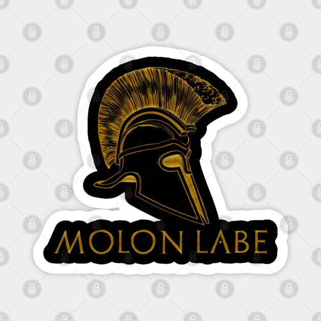 Molon Labe - Spartan / Gun Rights Shirt Magnet by Styr Designs