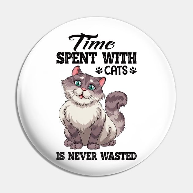 Time spent with cats is never wasted Pin by Marioma