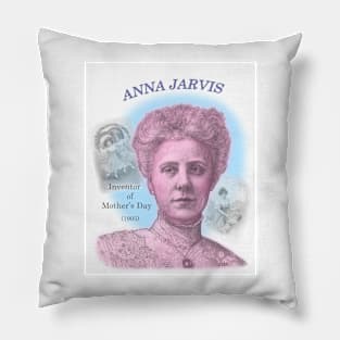 Anna Jarvis, Inventor of Mother's Day Pillow