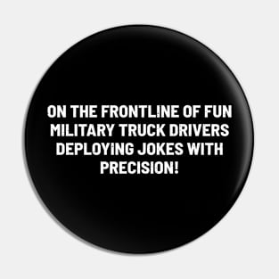 Truck Drivers on a Mission! Pin