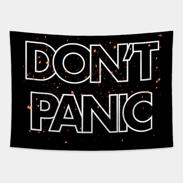 Don’t Panic Tapestry by SAN ART STUDIO 