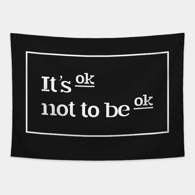 It’s OK not to be OK Tapestry by yellowkats