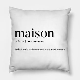 Maison Pillow