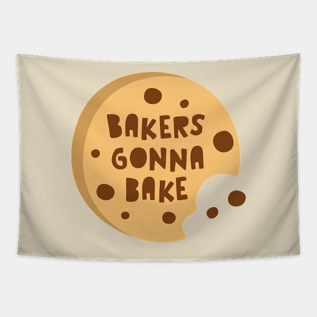 BAKERS GONNA BAKE Tapestry by EdsTshirts