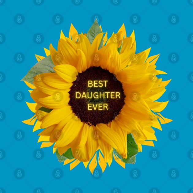 BEST DAUGHTER EVER by EmoteYourself