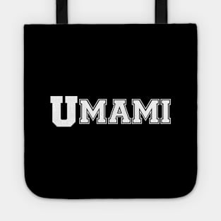 UMAMI COLLEGE Tote