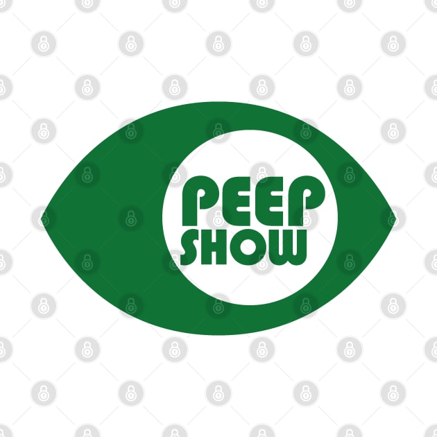 Peep Show by Whatever Forever