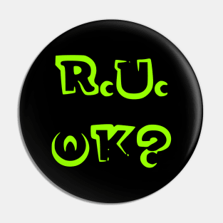 r u ok | are you ok | ru ok Pin