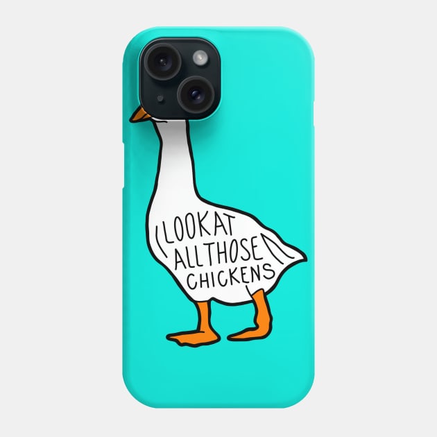 Look at All Those Chickens Phone Case by ReclusiveCrafts