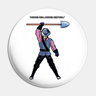 The Shoveler Pin