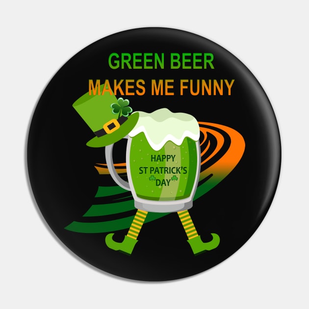 Green beer makes me funny Pin by AmandaRain