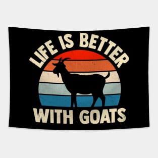 Life Is Better With Goats Tapestry