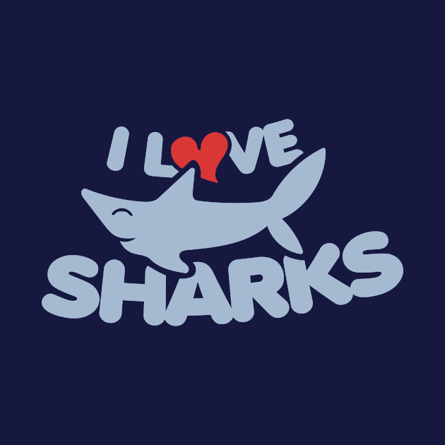 I love Sharks by bubbsnugg