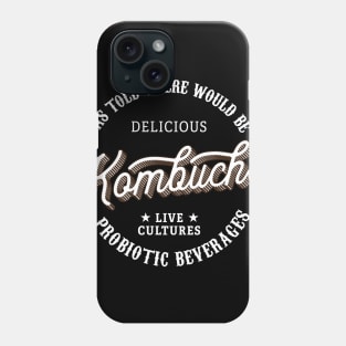 Kombucha Phone Case