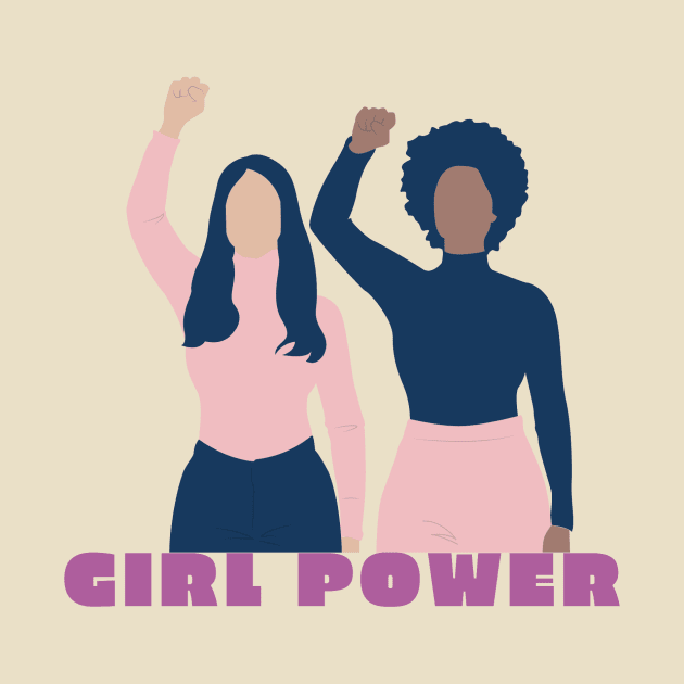 Girl power Equal rights by GOT A FEELING