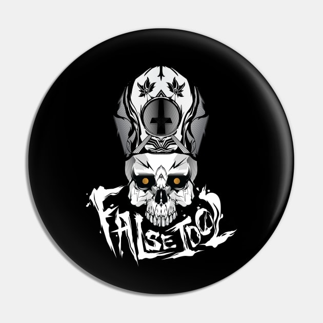 False Idol Pin by Cheezy