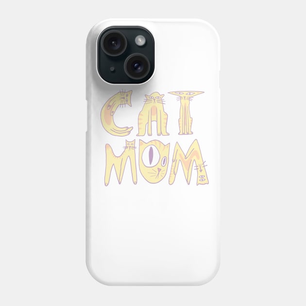 CAT MOM Phone Case by jleonardart