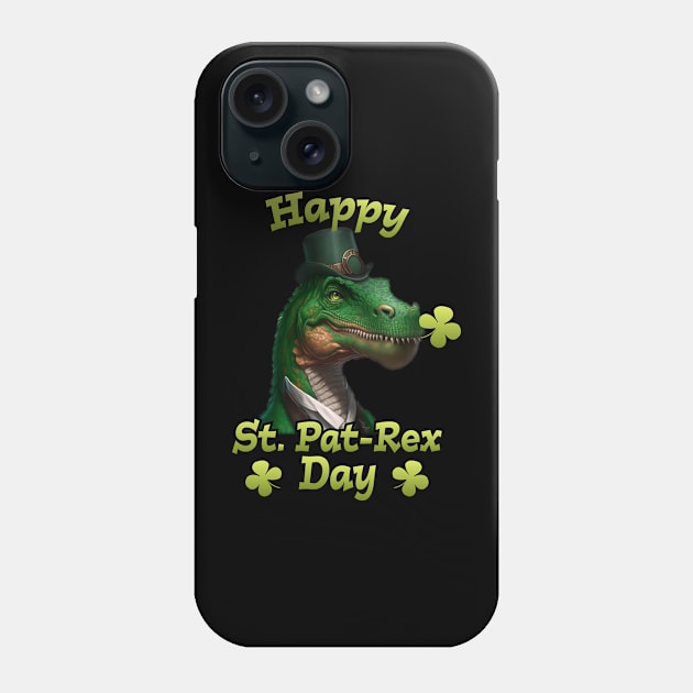 Cool St. Patrick's Day Dinosaur Happy St. Pa T-Rex Day Phone Case by star trek fanart and more