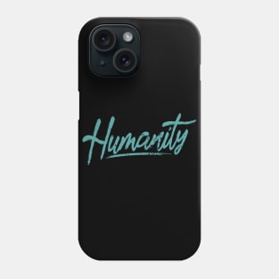 'Humanity' Refugee Care Rights Awareness Phone Case