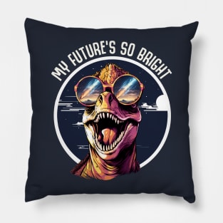 Dinosaurs - My Future's So Bright Pillow