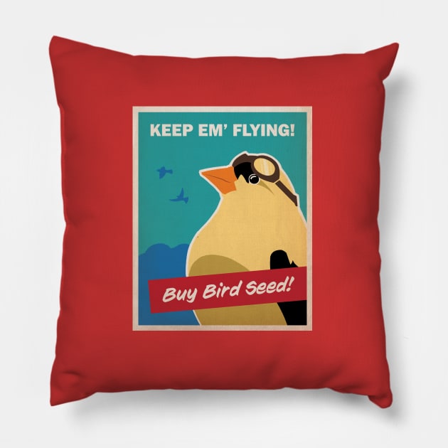 Keep Em' Flying Buy Bird Seed - Birdwatching - Birdwatcher Pillow by HarrisonPublic