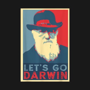 Lets Go Darwin T-Shirt