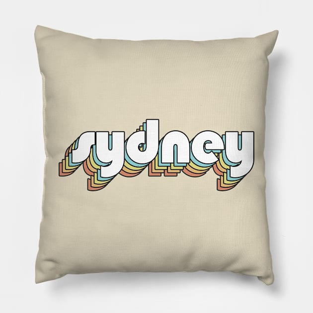 Sydney - Retro Rainbow Typography Faded Style Pillow by Paxnotods