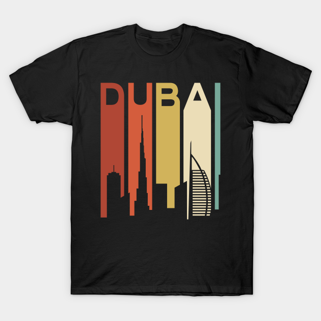 Discover Dubai City Building Skyline Architecture Downtown Hotel United Arab Emirates Desert Gift Men Women - Retro - T-Shirt