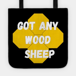 Got Any Wood Sheep Tote