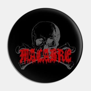 Macabre Pin