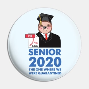 Sloth Senior 2020 Pin