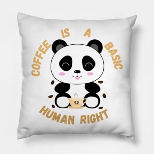 Panda Coffee is a basic human right - Coffee Pillow