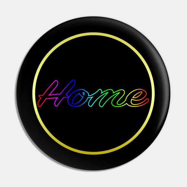 Home T-Shirt Pin by lenn