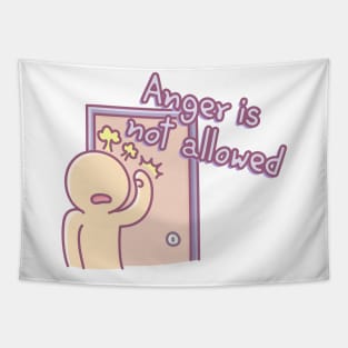 Anger is not allowed Tapestry