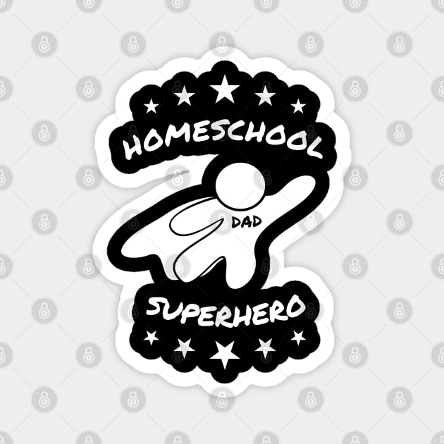 Dad - Homeschool Superhero Magnet by All About Nerds