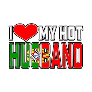 I Love My Hot Portuguese Husband T-Shirt