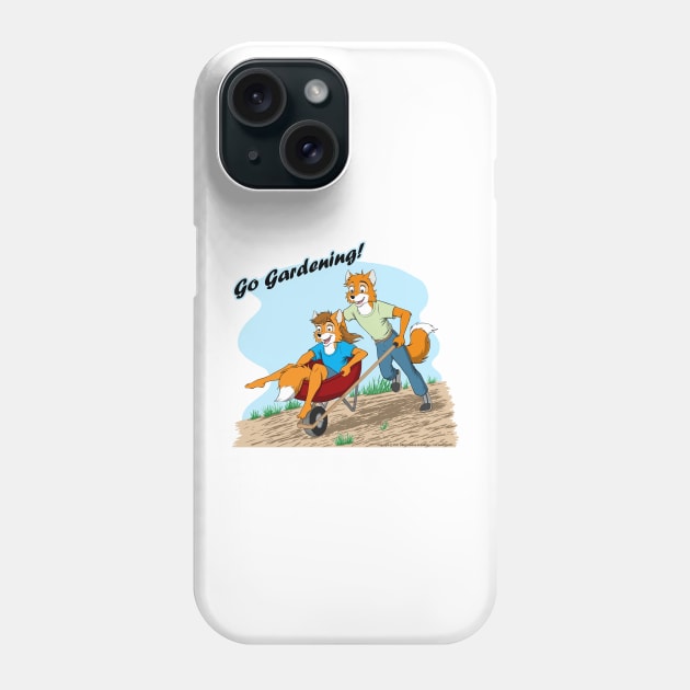 Go Gardening! Phone Case by OzFoxes