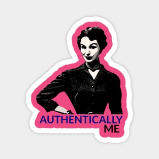 Authentically Me Magnet