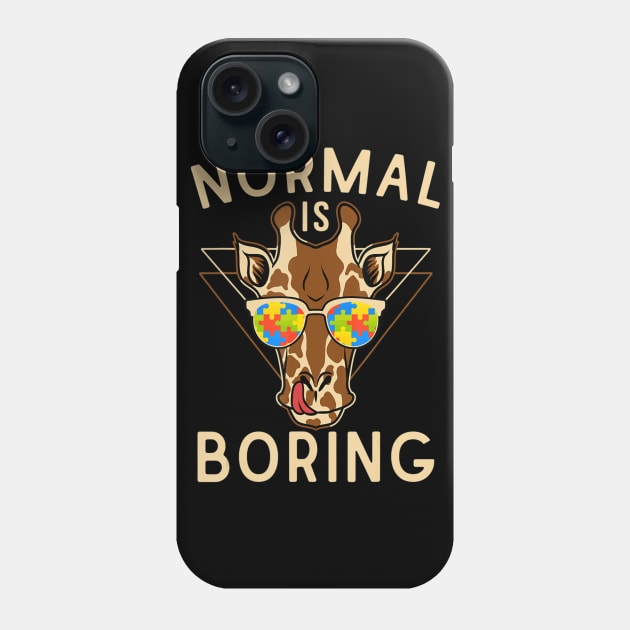 Normal Is Boring Autism Awareness Giraffe Phone Case by eldridgejacqueline