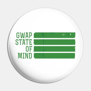 Gwap State of Mind Pin