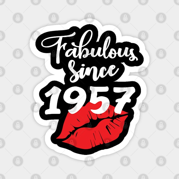 Fabulous since 1957 Magnet by ThanhNga