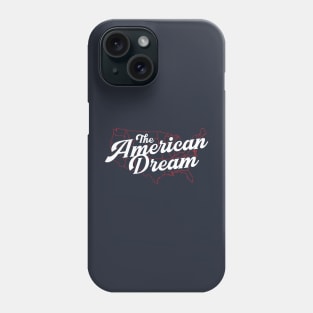 The American Dream Phone Case