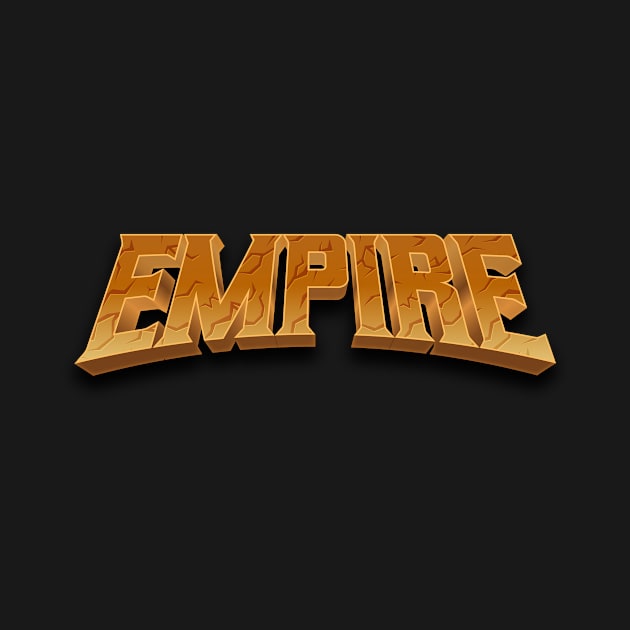 EMPIRE Typography by Choulous79